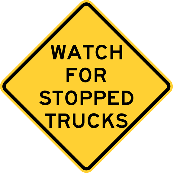 Traffic & Warehouse Signs - Watch for stopped trucks, Illinois - Weather Approved Aluminum Street Sign, 0.04 Thickness - 12" X 18"