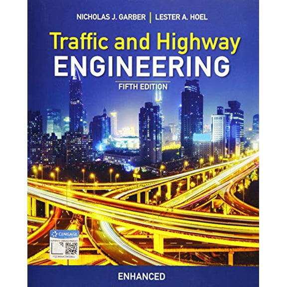 Pre-Owned Traffic and Highway Engineering, Enhanced Edition, 9781337631020, 1337631027, Paperback, 5 edition