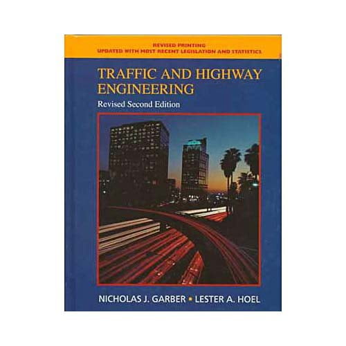 Pre-Owned Traffic and Highway Engineering : Revised