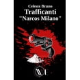 thumbnail image 1 of Trafficanti : "Narcos Milano" (Paperback), 1 of 1