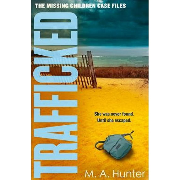 Trafficked