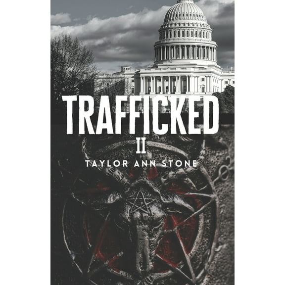 Trafficked: Trafficked II: Marlene's Story of Justice, A Teen Thrilling Kidnap Suspense Crime Fiction Novel (Paperback)