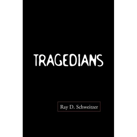 Tragedians