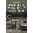 thumbnail image 1 of Tragedy, Murder, & Mayhem, (Paperback), 1 of 1