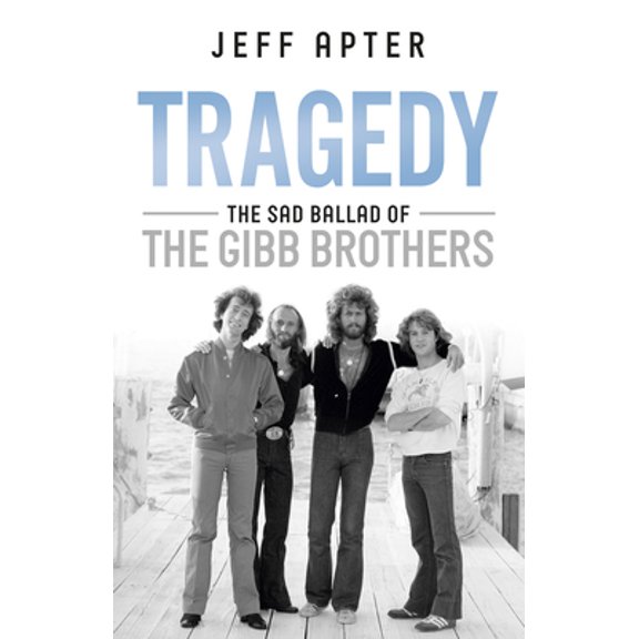 Pre-Owned Tragedy: The Sad Ballad of the Gibb Brothers (Paperback) 1760681040 9781760681043