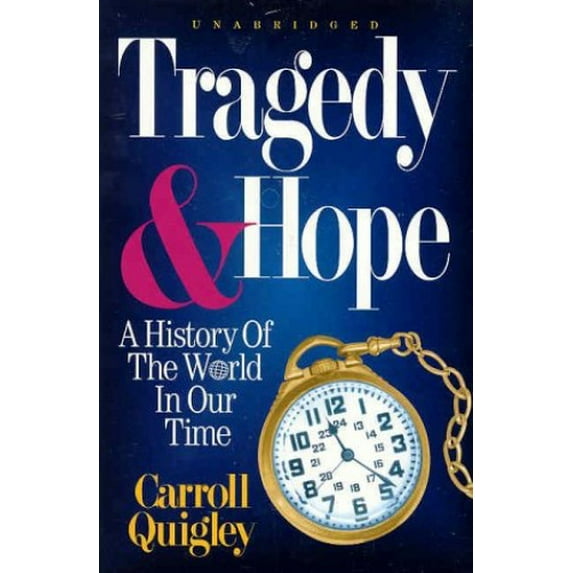 Pre-Owned Tragedy and Hope : A History of the World in Our Time (Hardcover) 9780945001102