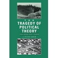 thumbnail image 1 of Tragedy of Political Theory: The Road Not Taken, (Paperback), 1 of 1