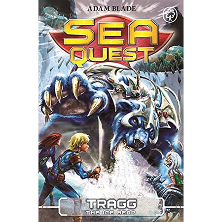 Pre-Owned Sea Quest: Tragg the Ice Bear: Book 14 (Paperback) 1408328631 9781408328637