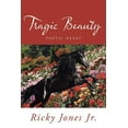 thumbnail image 1 of Tragic Beauty : Poetic Heart, 1 of 1