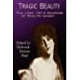 thumbnail image 1 of Tragic Beauty: The Lost 1914 Memoirs of Evelyn Nesbit (Paperback), 1 of 1