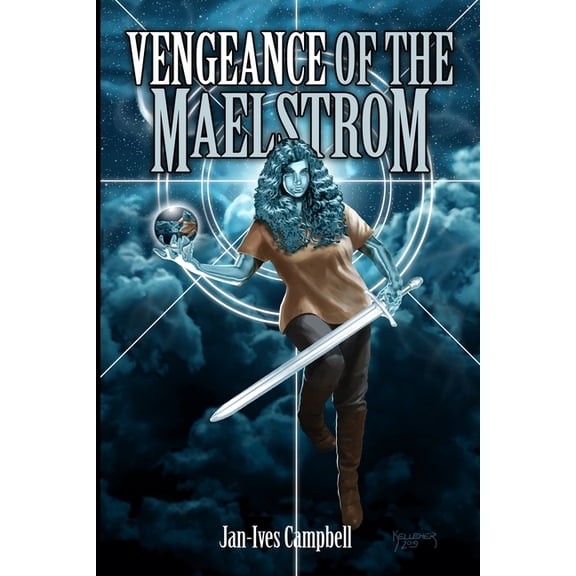 Vengeance of the Maelstrom: Tragic Heroes: Book Two  Paperback  107256999X 9781072569992 Jan-Ives Campbell
