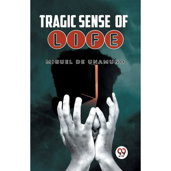 Tragic Sense Of Life, (Paperback)