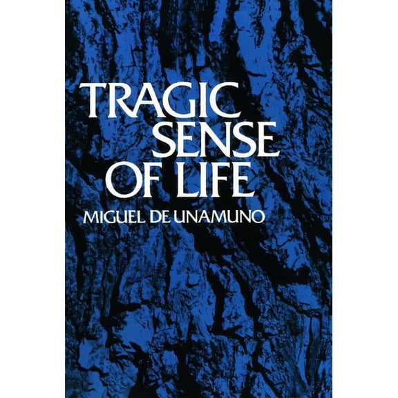 Tragic Sense of Life, (Paperback)