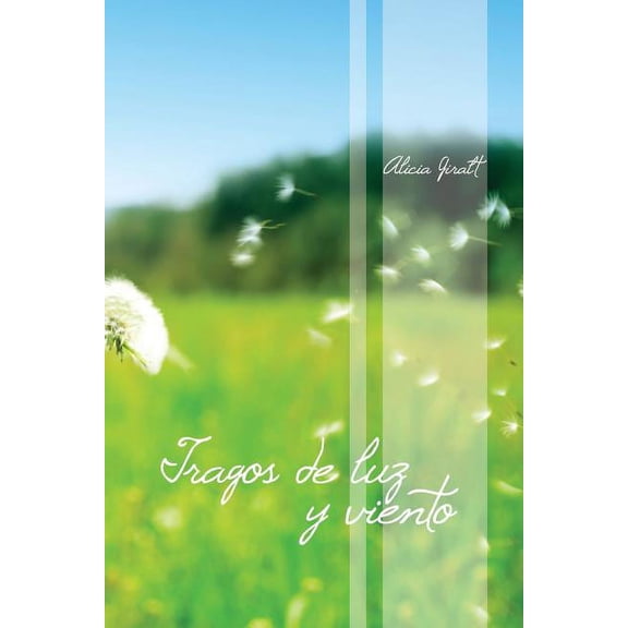 Tragos de luz y viento (Paperback)