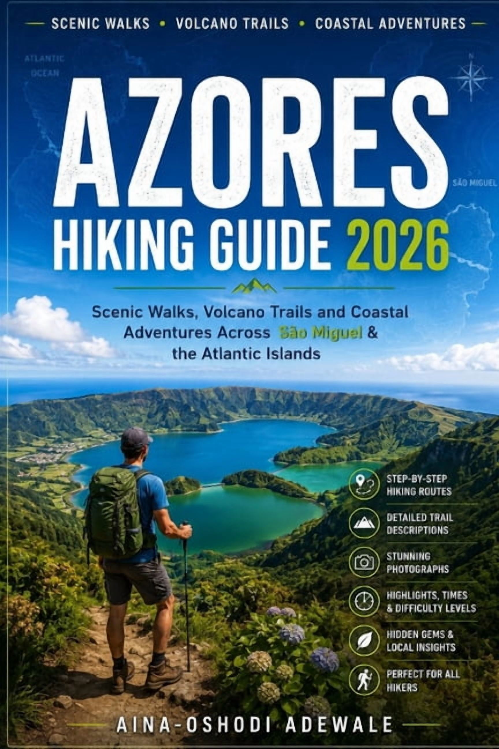 The Trail Companion Collection Azores Hiking Guide 2026: Scenic Walks ...
