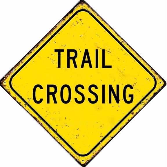 Trail Crossing Sign For Home Office Bar Indoor Outdoor Wall Decor Yard Sign Square Sign 12" X 12"