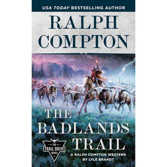Pre-Owned Ralph Compton The Badlands Trail (Mass Market Paperback) 0593100778 9780593100776