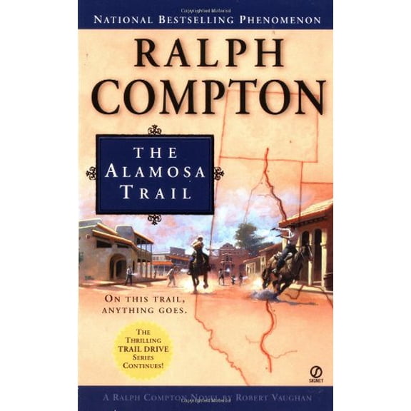 Pre-Owned The Alamosa Trail: A Ralph Compton Novel Paperback