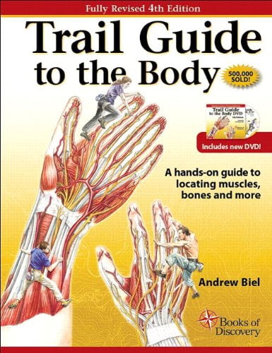 Pre-Owned Trail Guide to the Body (Paperback) by Andrew Biel