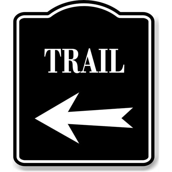 Trail Left Arrow BLACK Aluminum Composite Sign, 8.5"x10"