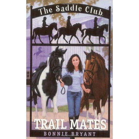 Pre-Owned Trail Mates (Saddle Club #5) 9780553157031 0553157035 Paperback