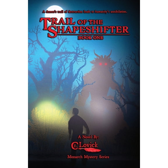 Trail of the Shapeshifter, (Paperback)