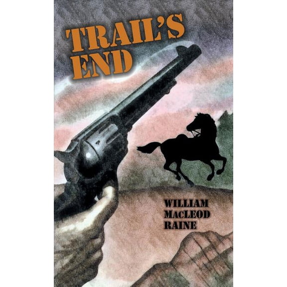 Trail's End, (Paperback)