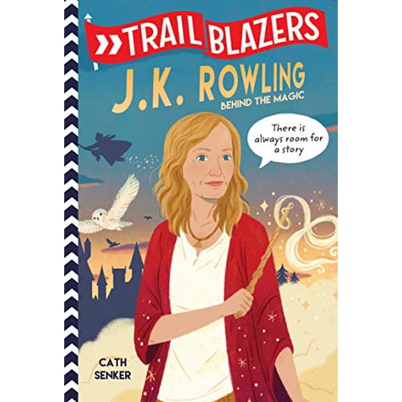 Pre-Owned Trailblazers: J.K. Rowling: Behind the Magic (Paperback) 0593124618 9780593124611