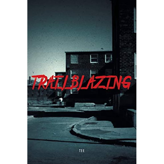 Pre-Owned Trailblazing Paperback