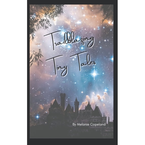 Trailblazing Tiny Tales : Complete Set (Paperback)