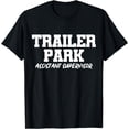 thumbnail image 1 of Trailer Park Assistant Supervisor T-Shirt, 1 of 3