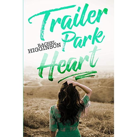 Pre-Owned Trailer Park Heart Paperback