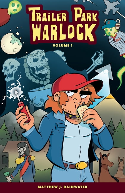 Trailer Park Warlock Trailer Park Warlock Volume 1, (Paperback)