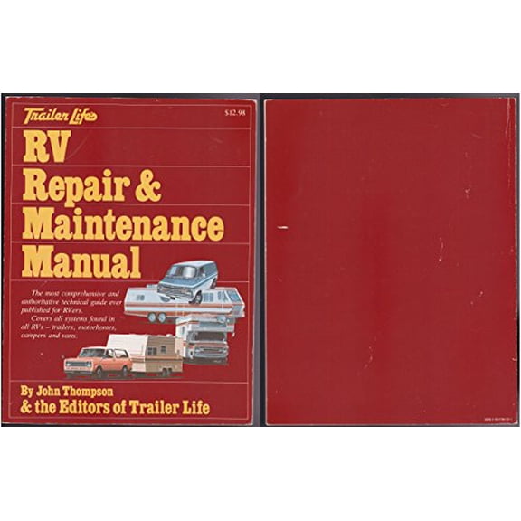 Pre-Owned Trailer life's RV repair & maintenance manual (Paperback) 0934798001 9780934798006