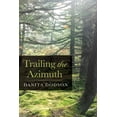 thumbnail image 1 of Trailing the Azimuth, (Hardcover), 1 of 1
