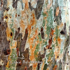 Robbie Belchamber Trails (Vinyl Record) 12" Album