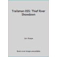 thumbnail image 1 of Pre-Owned Trailsman 055: Thief River Showdown (Unknown) 0451143906 9780451143907, 1 of 1