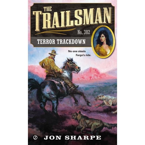 Pre-Owned Trailsman: The Trailsman #382 : Terror Trackdown (Series #382) (Paperback)