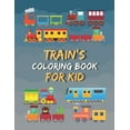 thumbnail image 1 of Train Coloring Book Fun for Kids: Cute and Fun 29 Coloring Pages of Train for Kids, (Paperback), 1 of 1