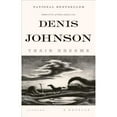 thumbnail image 1 of Pre-Owned Train Dreams, 9781250007650, 1250007658, Paperback, First Edition edition, 1 of 1