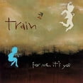 thumbnail image 1 of Train - For Me, It's You - Music & Performance - CD, 1 of 1