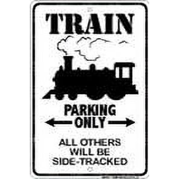 Train Parking Sign