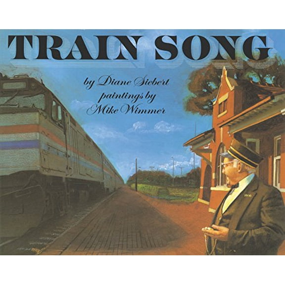 Pre-Owned Train Song: An ALA Notable Picture Book About Musical Journeys Through Cities and Forests for Children (Ages 4-8), 9780064433402, 0064433404, Paperback, Reprint edition