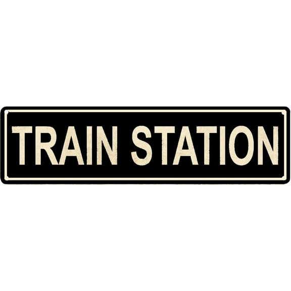 Train Station Vintage Tin Sign Gifts for Men, Outdoor Aluminum Metal Sign, Road Signs, Man Cave, Street Signs Retro Wall Décor 16" x 6"
