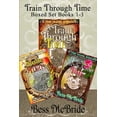thumbnail image 1 of Train Through Time Boxed Set Books 1-3 (Paperback), 1 of 1