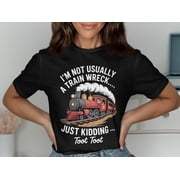 Train Wreck T Shirt Funny TShirt Toot Toot Tee Locomotive Shirt Train Tee Gift Idea Trending Tshirt Popular Tshirt Etsy Tshirt