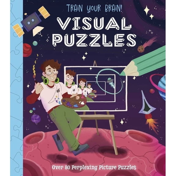 Train Your Brain! Visual Puzzles: Over 80 Perplexing Picture Puzzles, (Paperback)