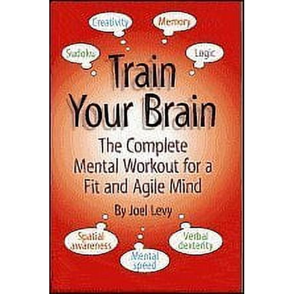 Pre-Owned Title: Train Your Brain The Complete Mental Workout for a Paperback