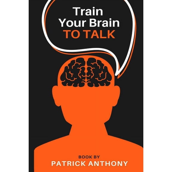 Train Your Brain: To Talk (Paperback)