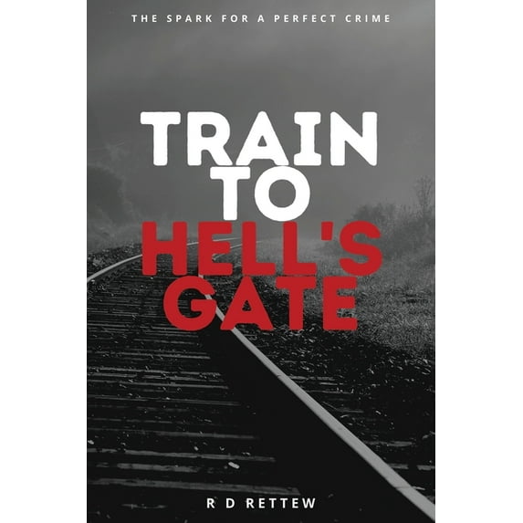 Train to Hell's Gate (Paperback)